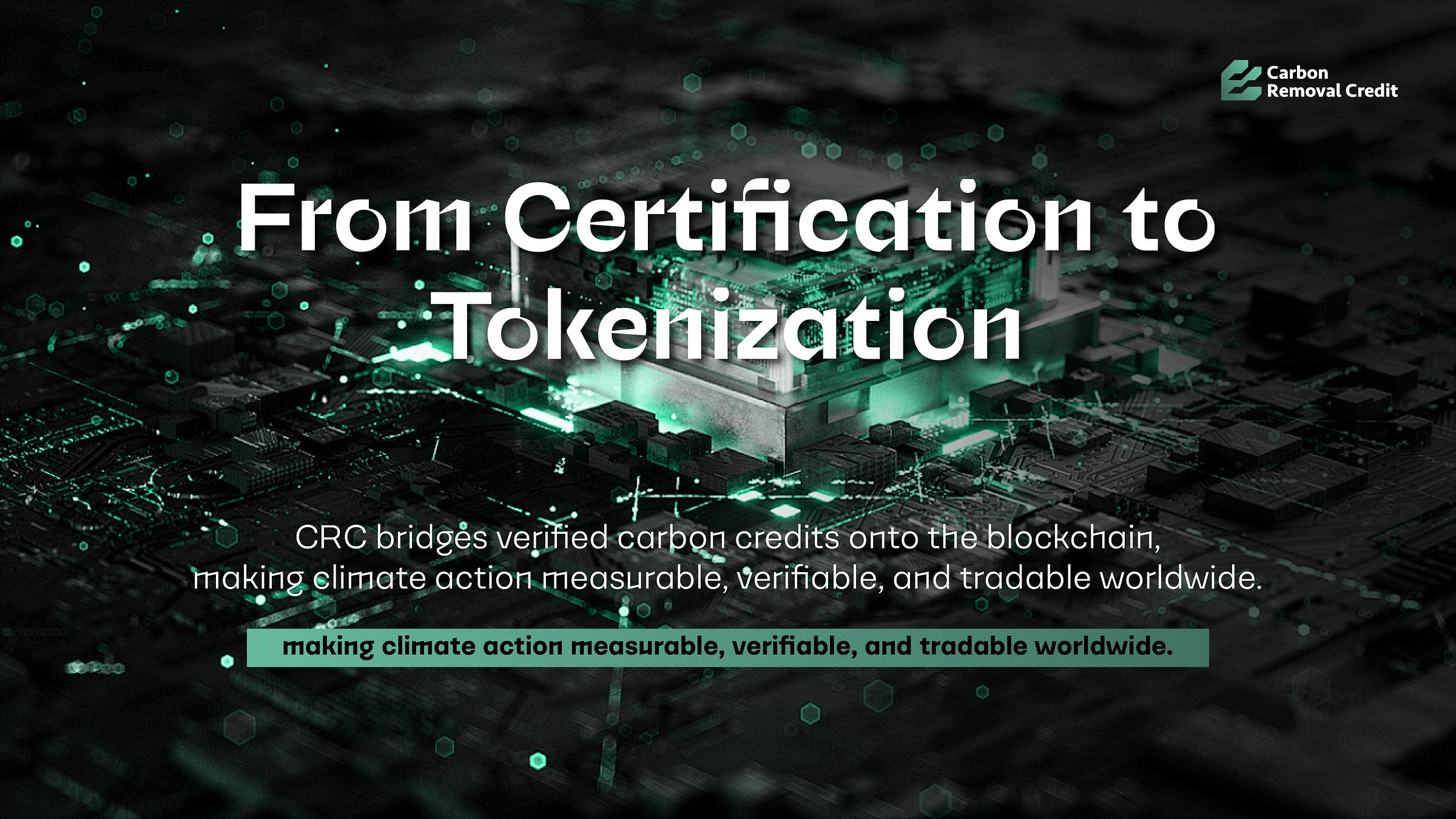 The Rise of Carbon Asset Digitalization: CRC Leading a New Wave in the Green Economy